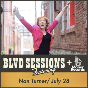 BLVD Sessions with Nan Turner