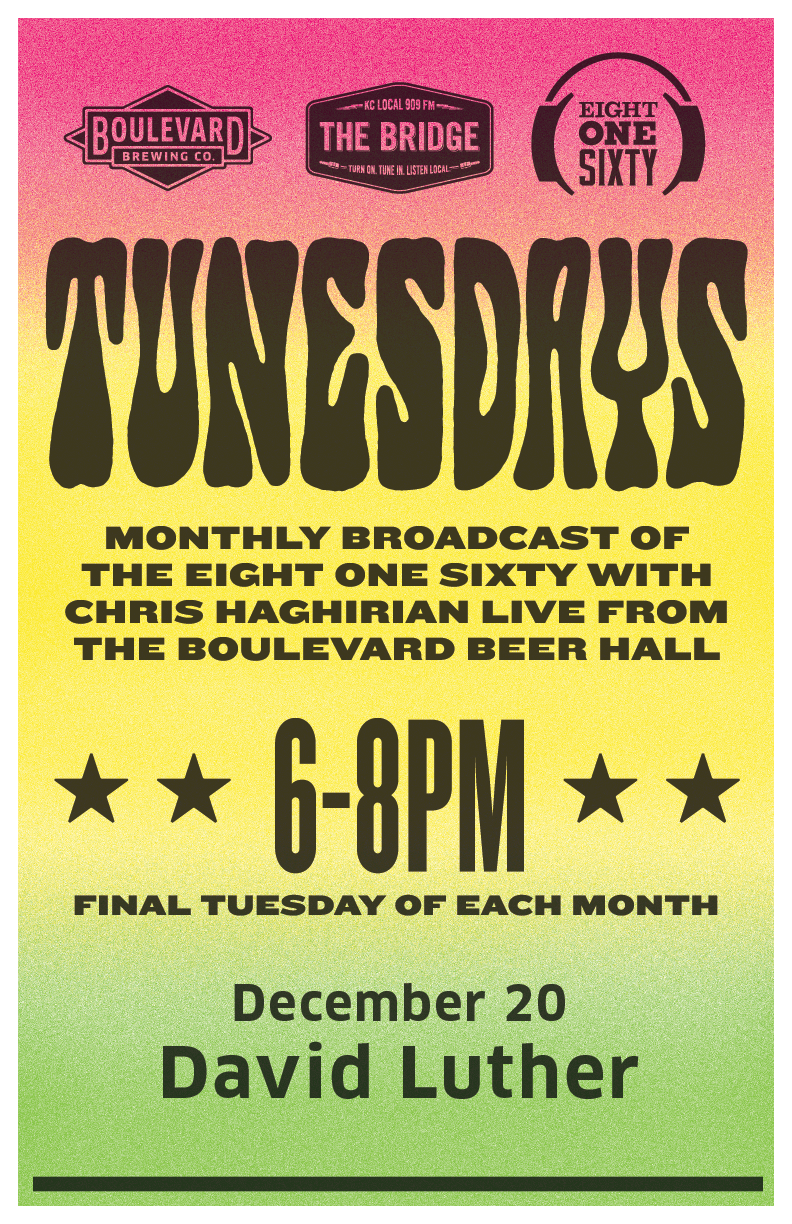 A digitally designed poster for "Tunesdays," a monthly broadcast of The Eight One Sixty with Chris Haghirian, live from The Boulevard Beer Hall. The event runs from 6-8 PM on the final Tuesday of each month. The next show features David Luther on December 20.