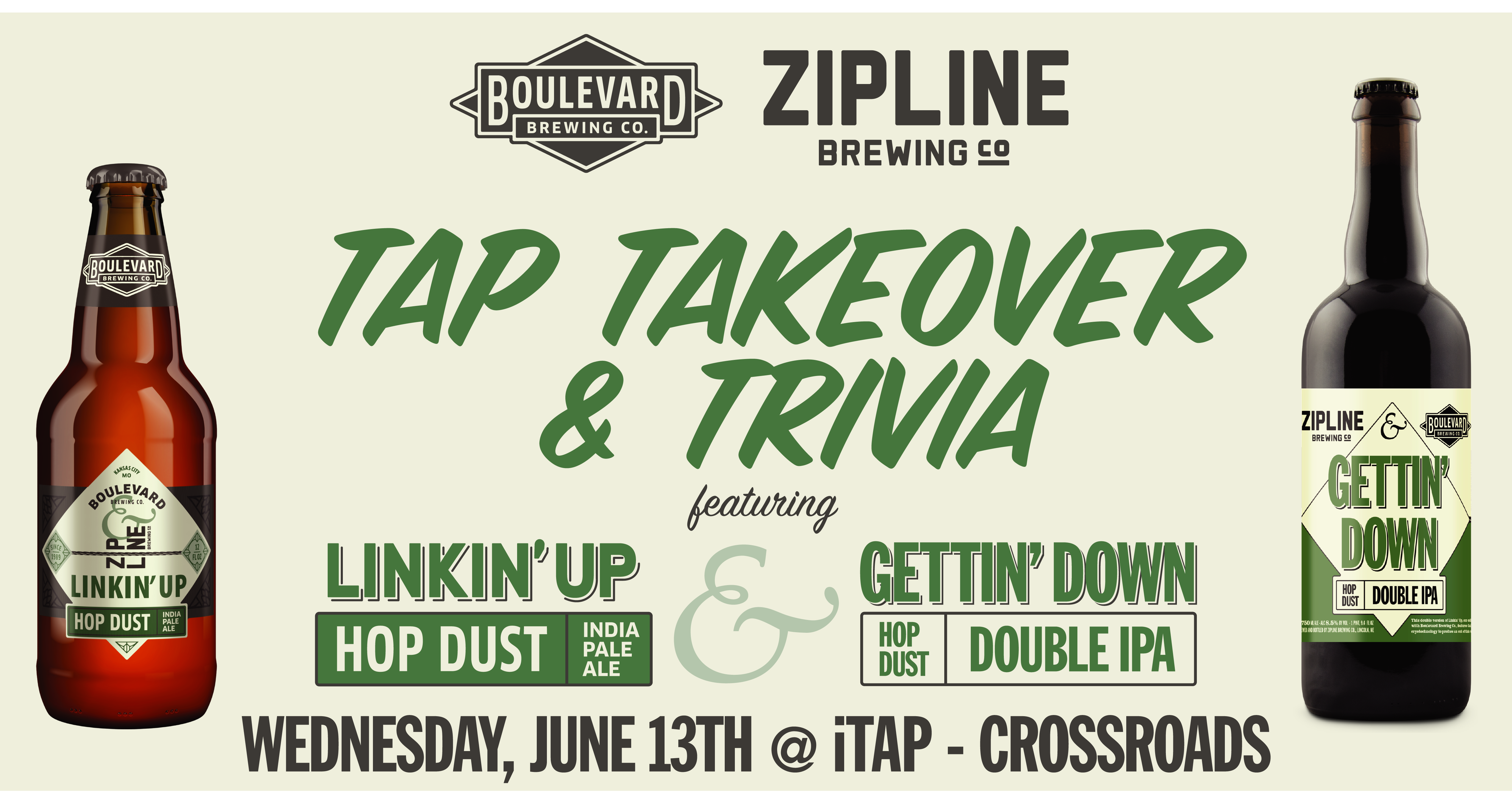 A promotional image for a "Tap Takeover & Trivia" event by Boulevard Brewing Co. and Zipline Brewing Co. featuring Linkin' Up Hop Dust India Pale Ale and Gettin' Down Hop Dust Double IPA. Event on Wednesday, June 13th at iTap - Crossroads.